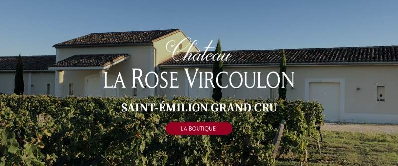 Château la Rose Vircoulon - Saint-Émilion Grand Cru