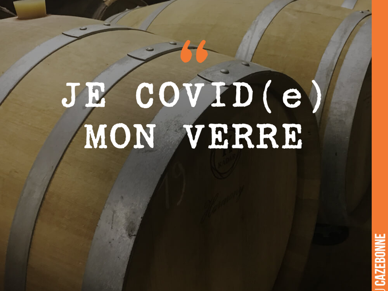 JE COVID(e) MON VERRE