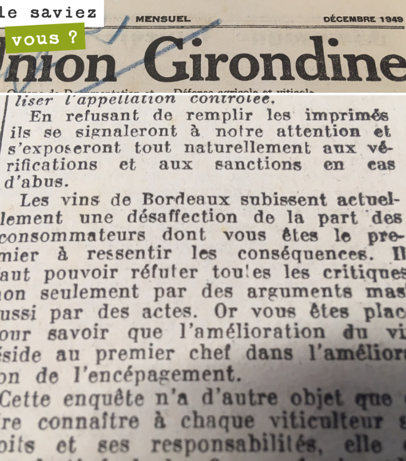 Incroyable ! L’union Girondine écrit en 1949 : les vins de Bordeaux subissent actuellement une désaffection de la part du consommateur...
Et dans la conclusion de l’article, les auteurs concluent ...