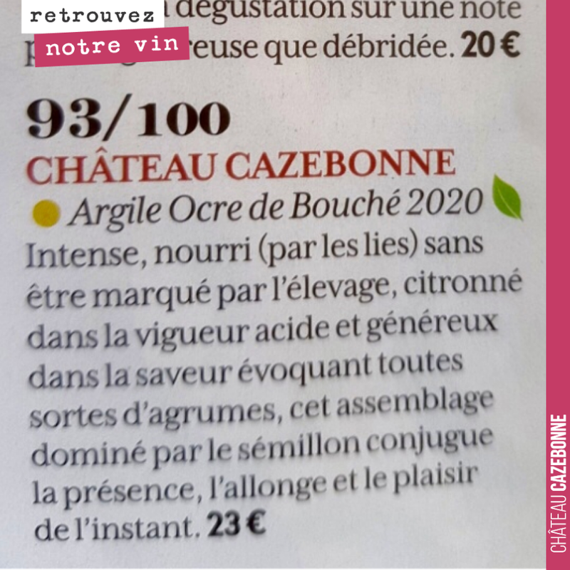 In both white and red, we received 93/100 in the RVF.
The Argile ocre cuvée comes from our Bouché terroir, an old parcel co-planted with Sémillon, Sauvignon and Sauvignon Gris.
A single...
